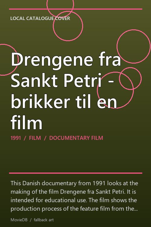 Drengene fra Sankt Petri - brikker til en film poster