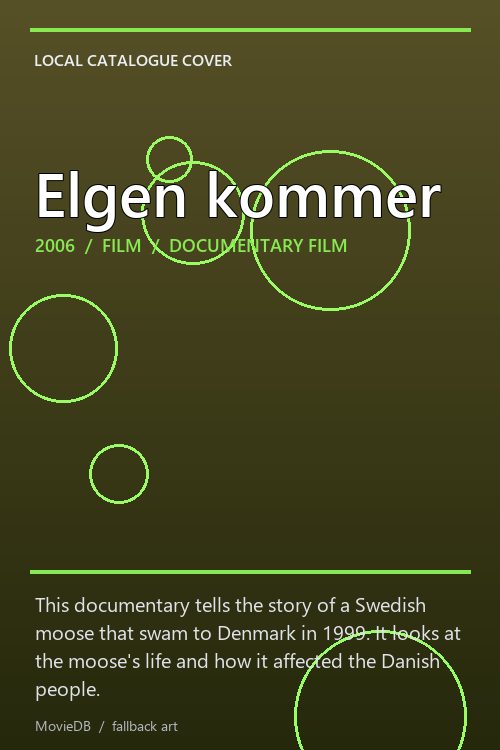 Elgen kommer poster