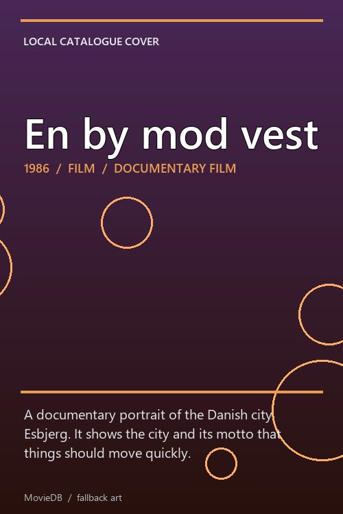 En by mod vest poster