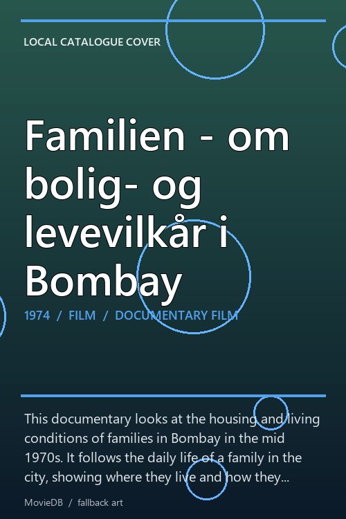 Familien - om bolig- og levevilkår i Bombay poster