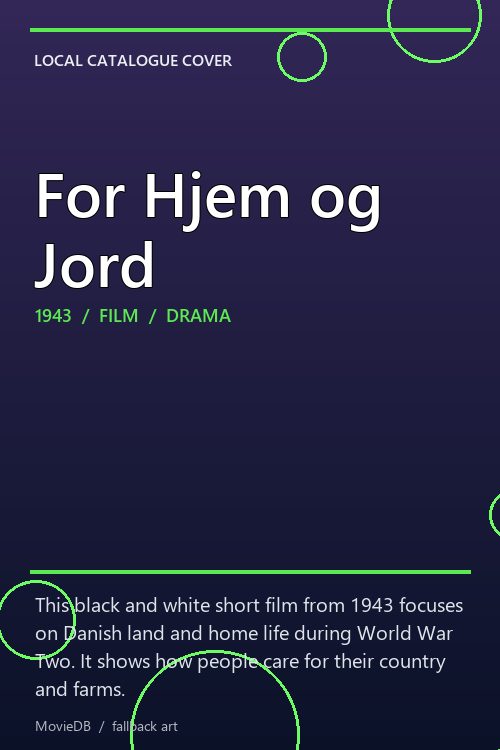 For Hjem og Jord poster