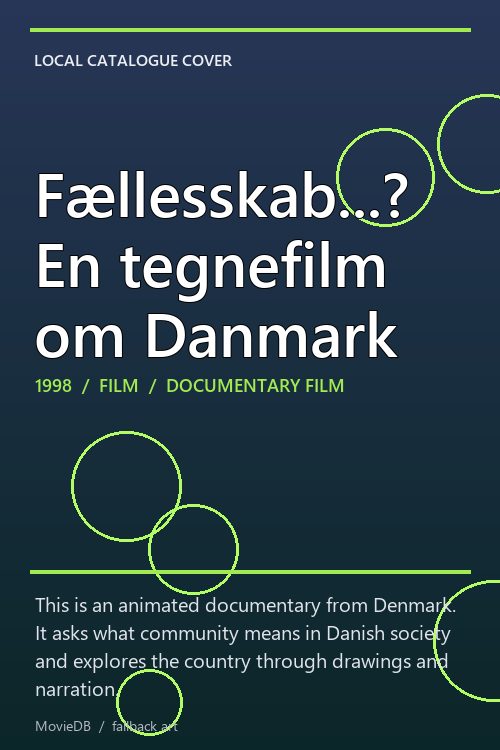 Fællesskab...? En tegnefilm om Danmark poster