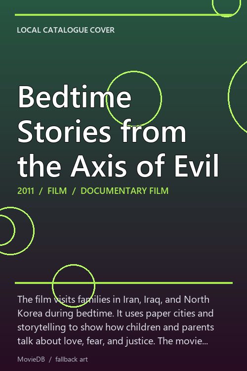Bedtime Stories from the Axis of Evil poster