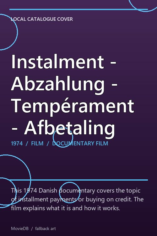Instalment - Abzahlung - Tempérament - Afbetaling poster