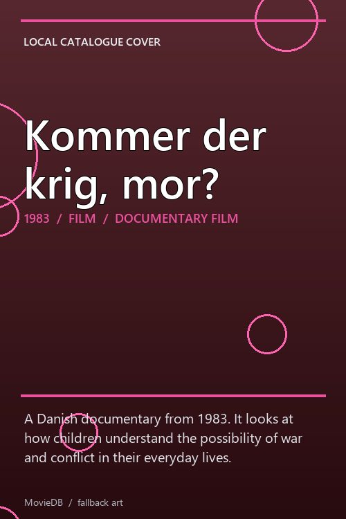 Kommer der krig, mor? poster