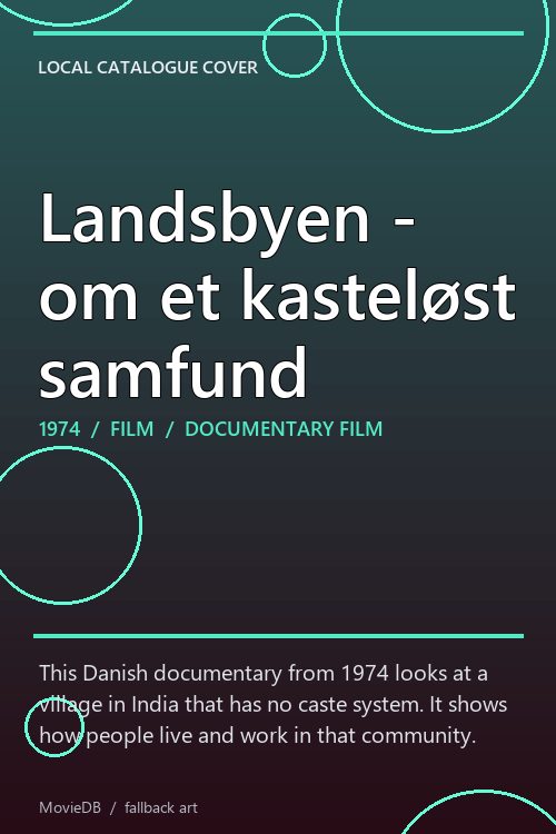 Landsbyen - om et kasteløst samfund poster