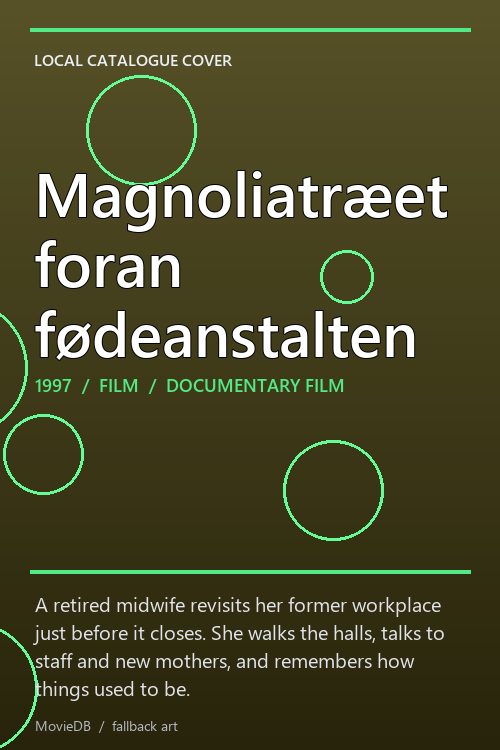 Magnoliatræet foran fødeanstalten poster