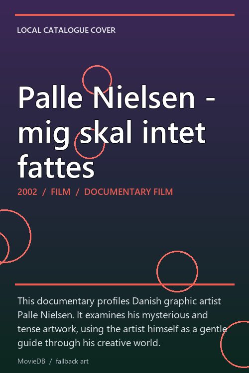 Palle Nielsen - mig skal intet fattes poster
