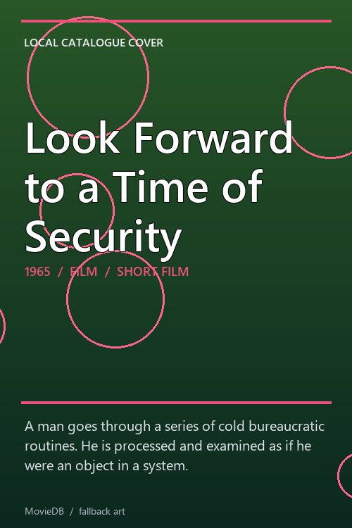 Look Forward to a Time of Security poster