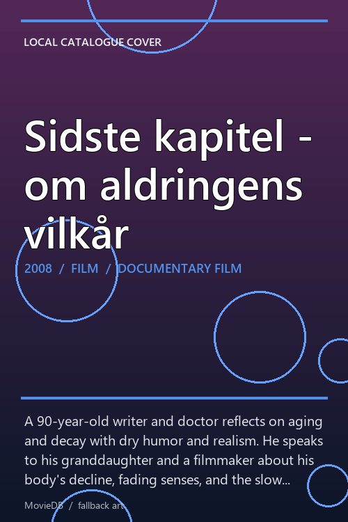 Sidste kapitel - om aldringens vilkår poster