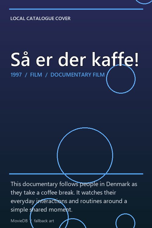 Så er der kaffe! poster