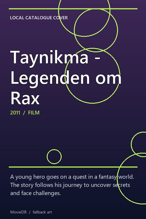 Taynikma - Legenden om Rax poster