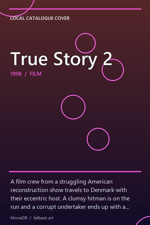 True Story 2 poster