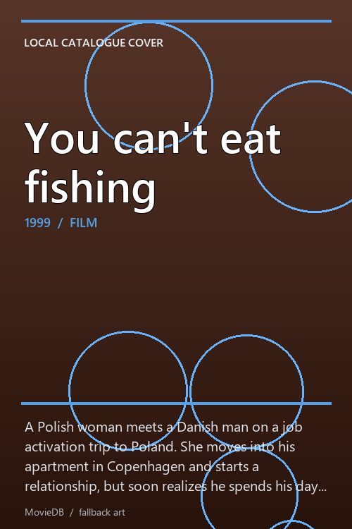 You can't eat fishing poster
