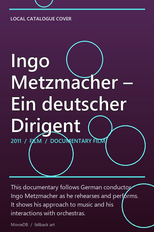 Ingo Metzmacher – Ein deutscher Dirigent poster