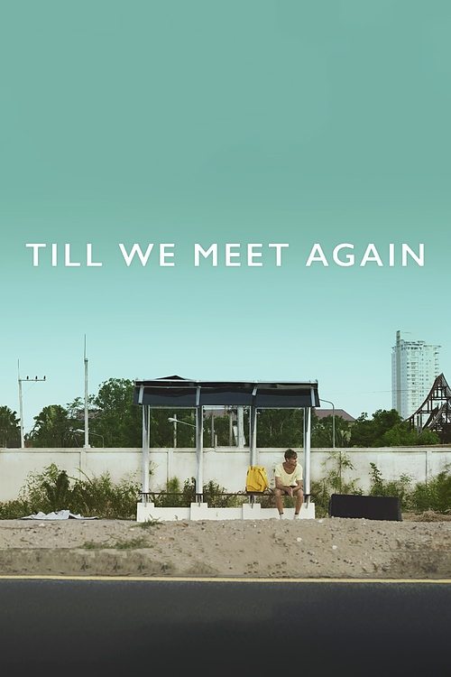 Till we meet again poster