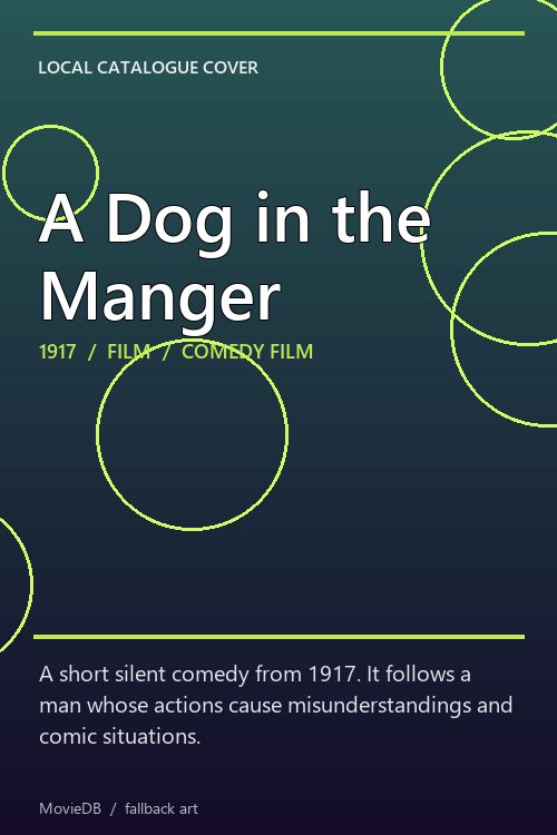 A Dog in the Manger poster