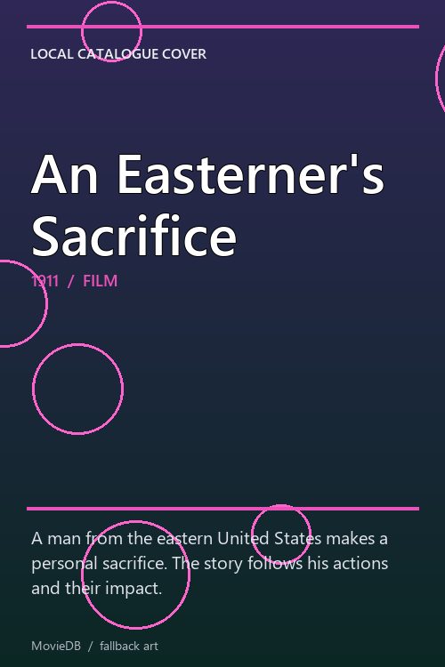 An Easterner's Sacrifice poster
