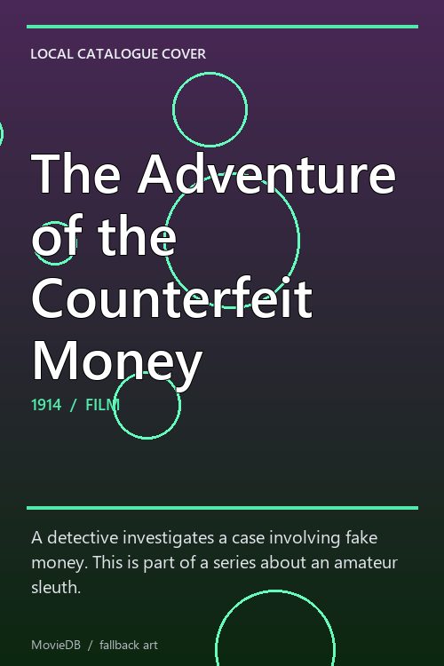 The Adventure of the Counterfeit Money poster