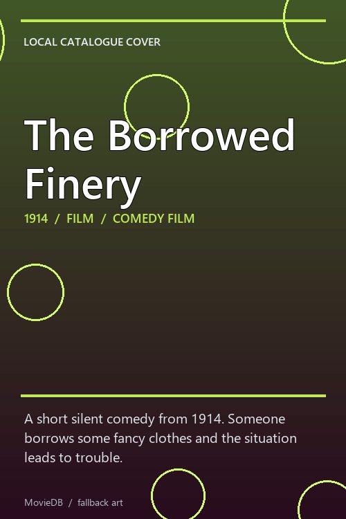 The Borrowed Finery poster