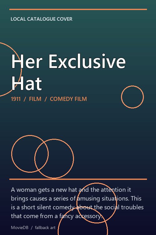 Her Exclusive Hat poster