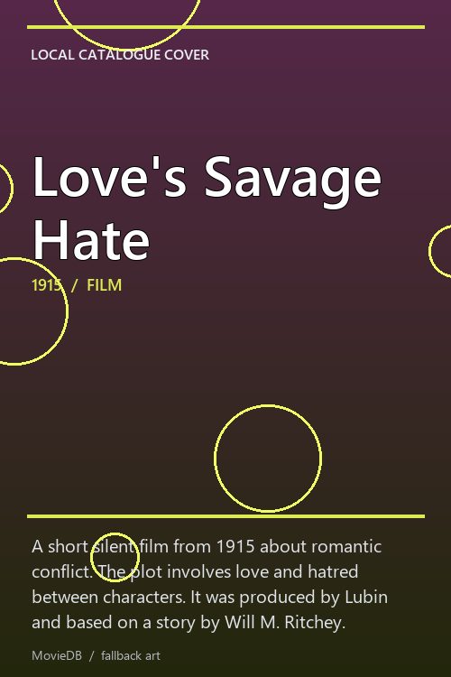 Love's Savage Hate poster