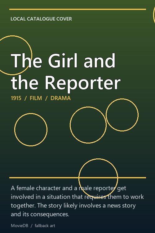 The Girl and the Reporter poster