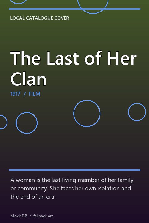The Last of Her Clan poster