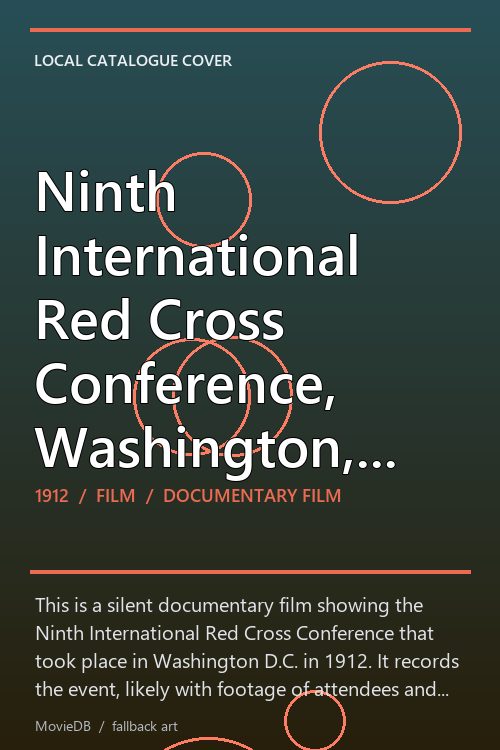 Ninth International Red Cross Conference, Washington, D.C., May 7-17, 1912 poster