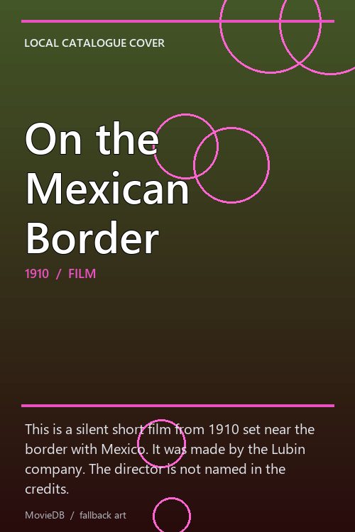 On the Mexican Border poster