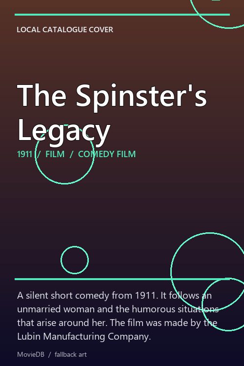 The Spinster's Legacy poster