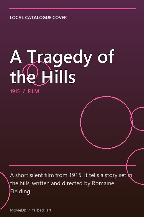 A Tragedy of the Hills poster