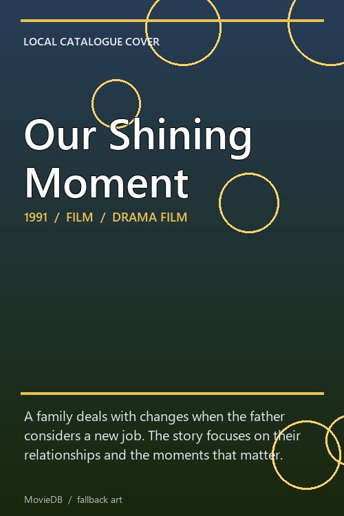 Our Shining Moment poster