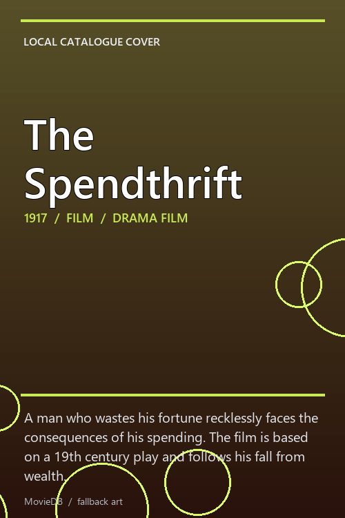 The Spendthrift poster