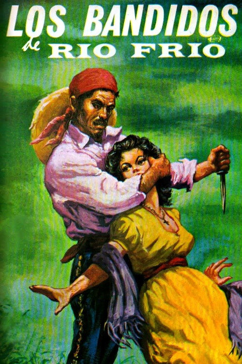 The Bandits of Cold River poster