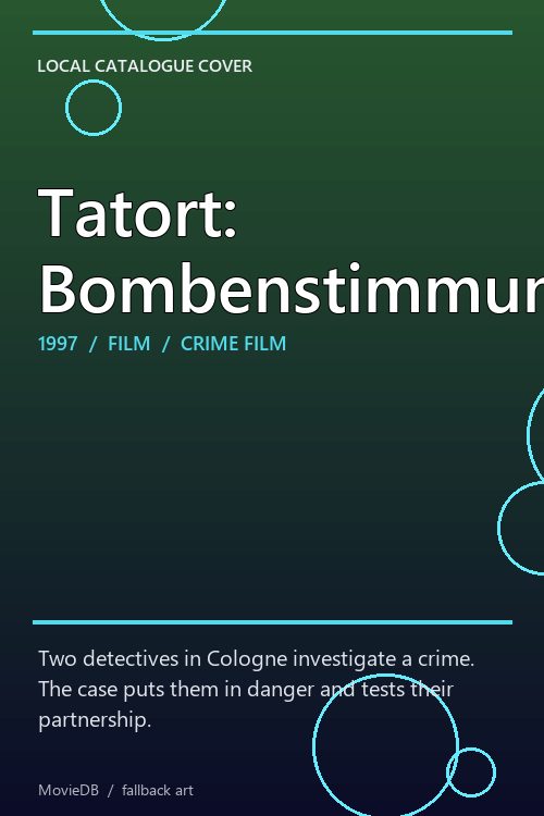 Tatort: Bombenstimmung poster