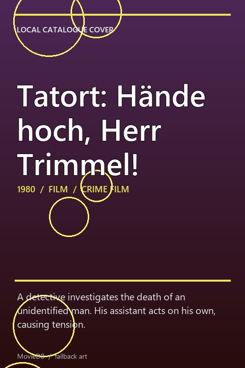 Tatort: Hände hoch, Herr Trimmel! poster
