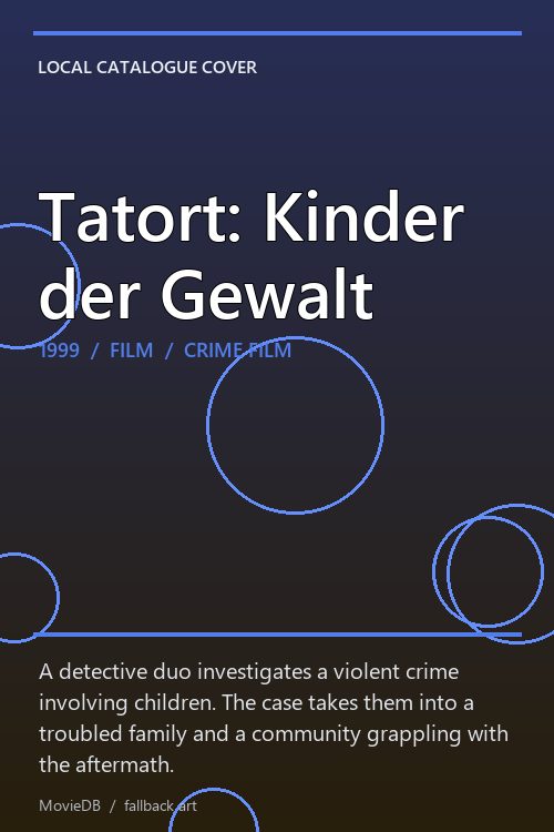 Tatort: Kinder der Gewalt poster