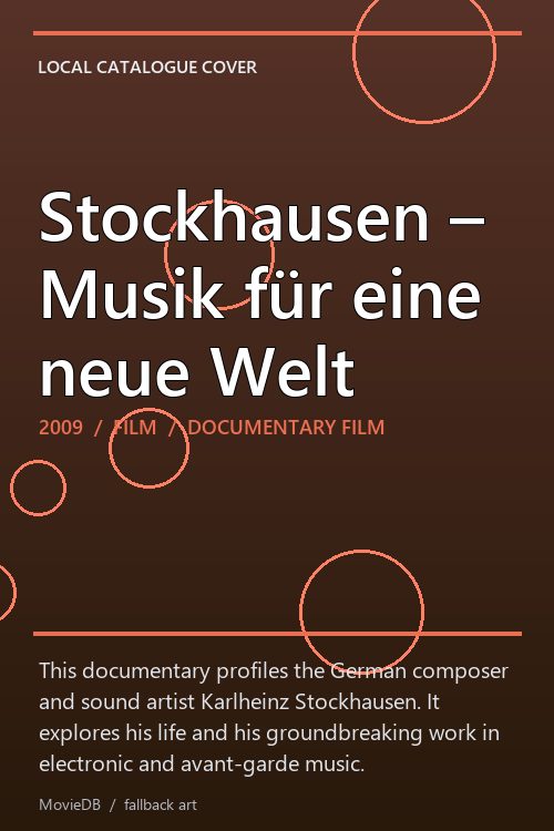 Stockhausen – Musik für eine neue Welt poster