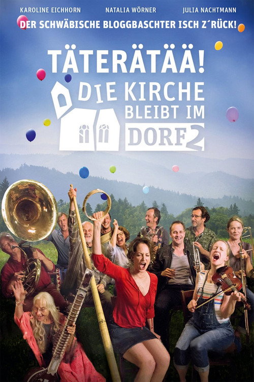 Täterätää! – Die Kirche bleibt im Dorf 2 poster