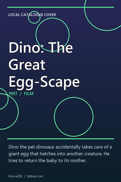 Dino: The Great Egg-Scape poster