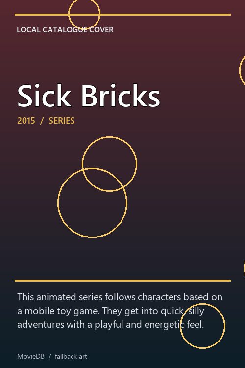 Sick Bricks poster