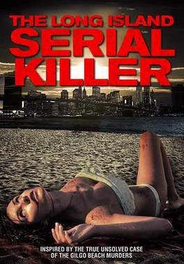 The Long Island Serial Killer poster