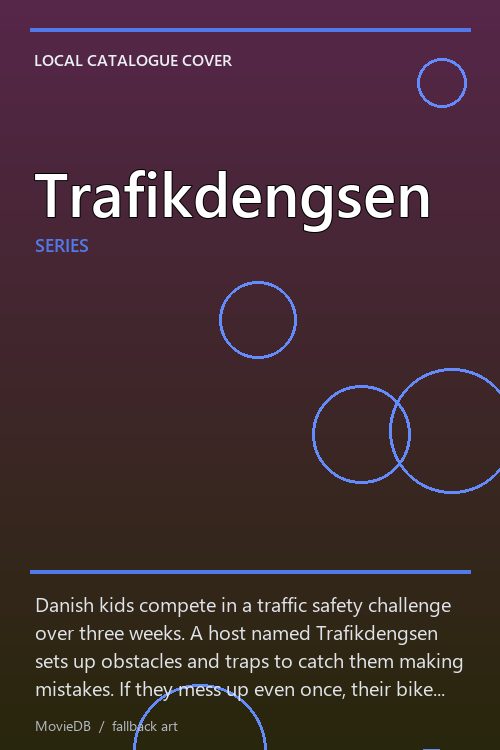 Trafikdengsen poster