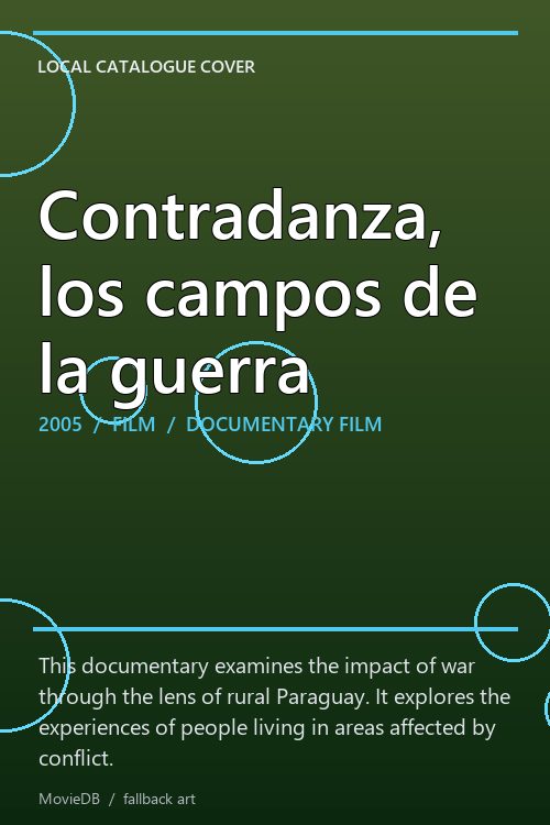 Contradanza, los campos de la guerra poster