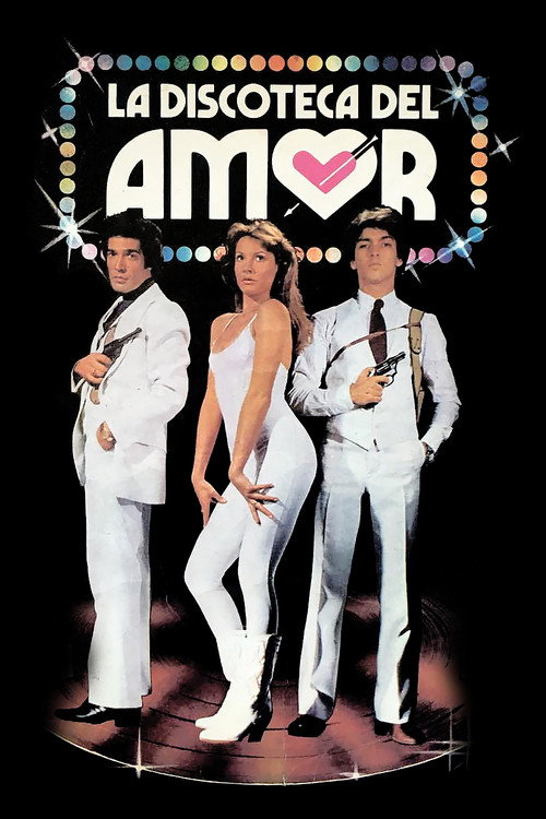 La Discoteca del amor poster