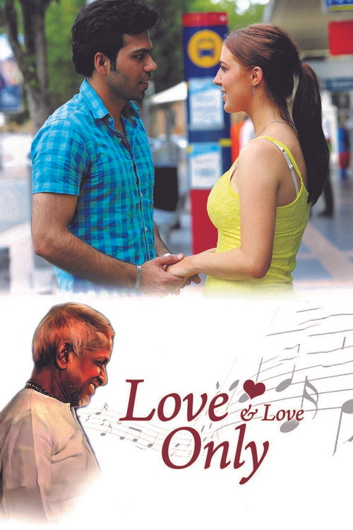 Love & Love Only poster