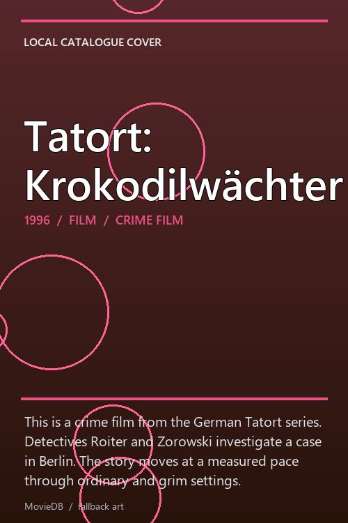 Tatort: Krokodilwächter poster