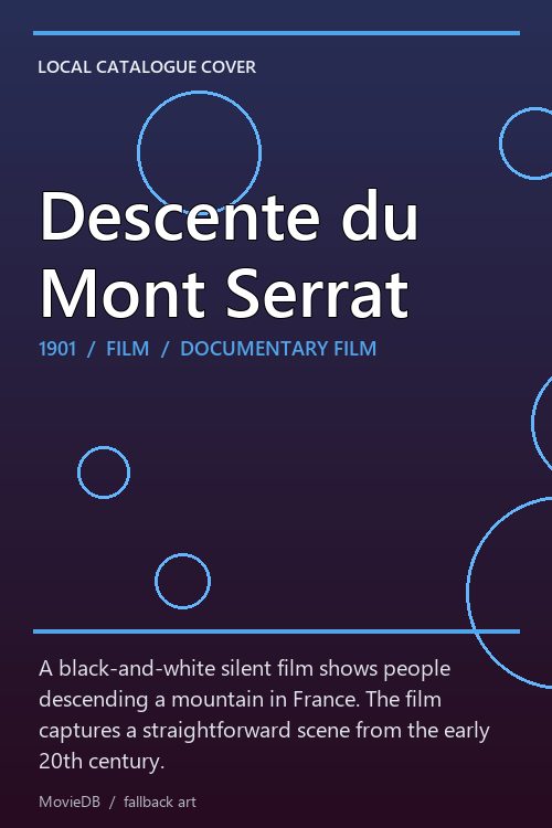 Descente du Mont Serrat poster