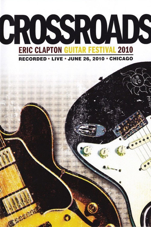 Crossroads Guitar Festival 2010 poster